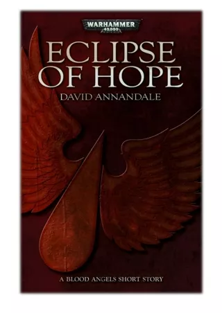 [PDF] Free Download Eclipse of Hope By David Annandale