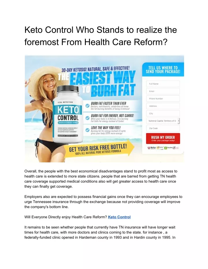 keto control who stands to realize the foremost