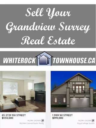 Sell Your Grandview Surrey Real Estate