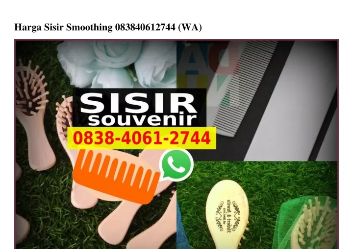 harga sisir smoothing 083840612744 wa