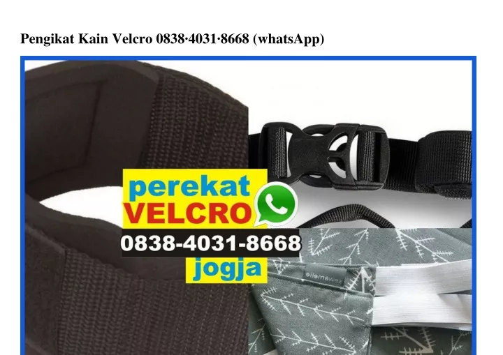 pengikat kain velcro 0838 4031 8668 whatsapp