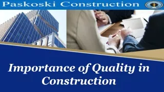 Importance of Quality in Construction