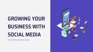 How Social Media Marketing will help me to grow my business