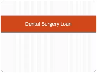 How To Finance Health Issues Using Dental Surgery Loan