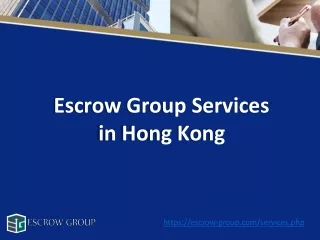 Services - Escrow Group Hong Kong