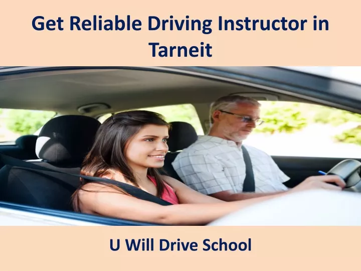 get reliable driving instructor in tarneit
