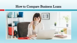 How to Compare Business Loans