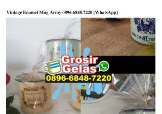Vintage Enamel Mug Army 0896~6848~7220 (whatsApp)