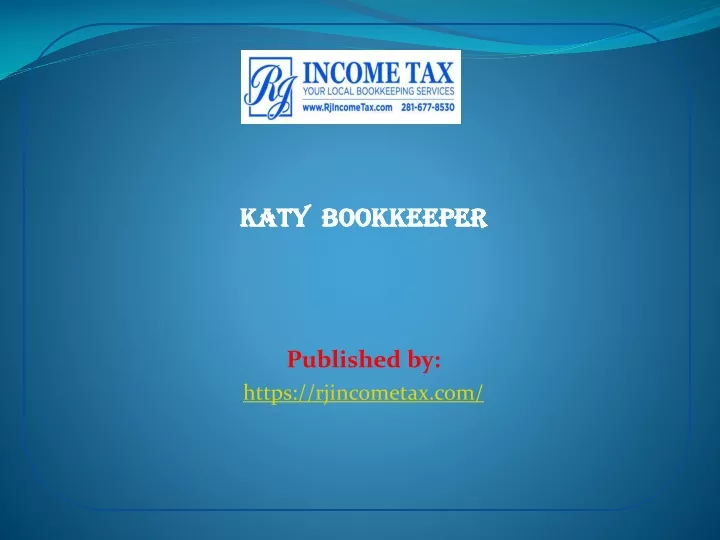 katy bookkeeper published by https rjincometax com