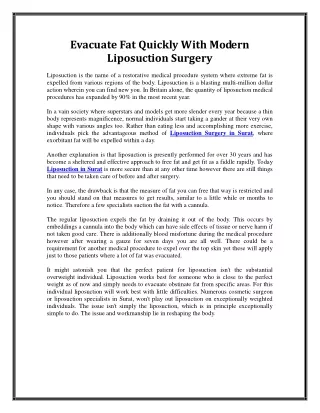 Evacuate Fat Quickly With Modern Liposuction Surgery