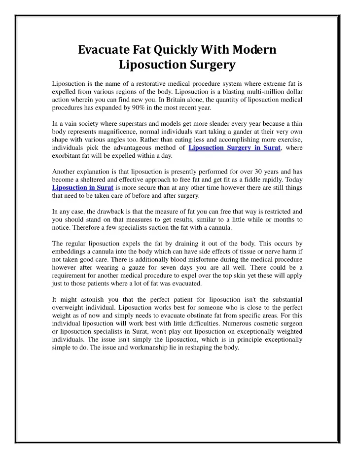 evacuate fat quickly with modern liposuction