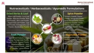 Nutraceuticals/ Herbaceuticals/ Ayurvedic Ingredients- Mevive International