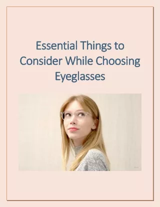 Essential Things to Consider While Choosing Eyeglasses
