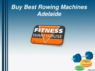 Buy Best Rowing Machines Adelaide - www.fitnesswarehouse.com.au