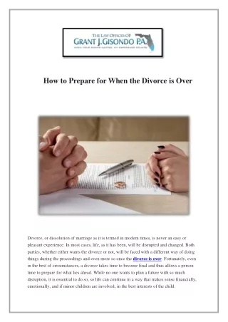 How to Prepare for When the Divorce is Over
