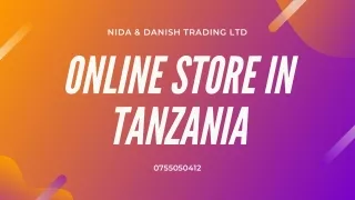 Online Store In Tanzania | Nida & Danish Trading Ltd