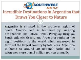 Incredible Destinations in Argentina that Draws You Closer to Nature