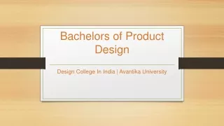 Bachelors of Product Design - Avantika University