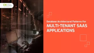 Database Architectural Patterns For Multi-Tenant SaaS Applications