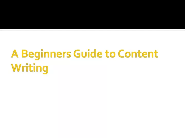 a beginners guide to content writing