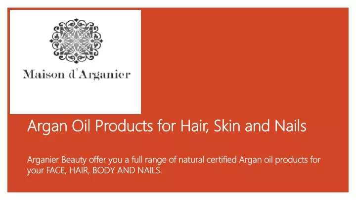 argan oil products for hair skin and nails