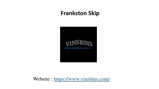 Frankston Skip
