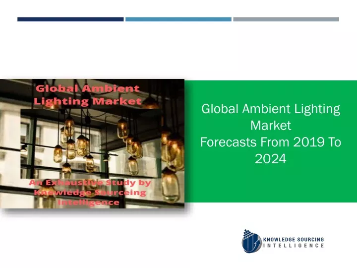 global ambient lighting market forecasts from