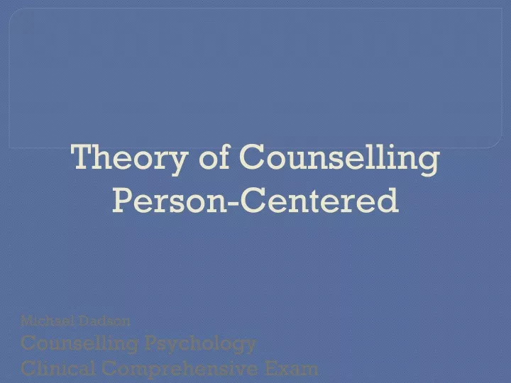 theory of counselling person centered