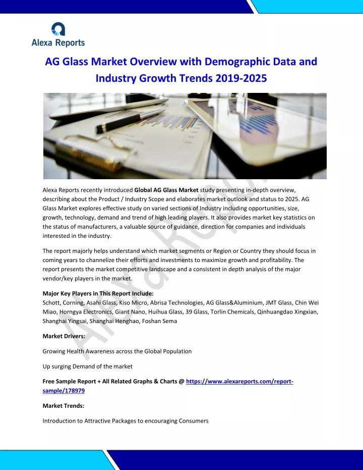 ag glass market overview with demographic data