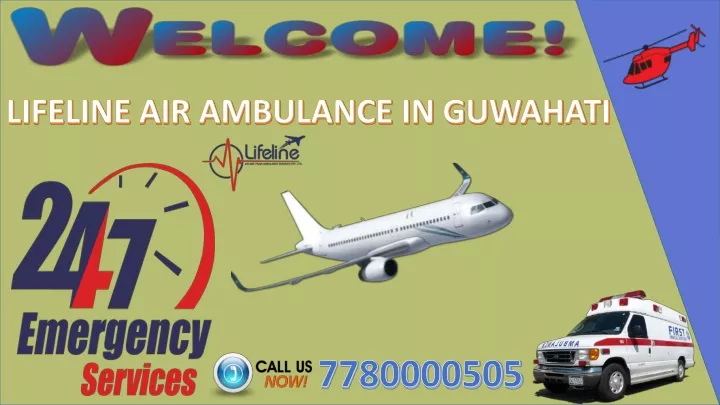 lifeline air ambulance in guwahati