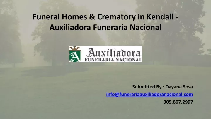 funeral homes crematory in kendall auxiliadora funeraria nacional