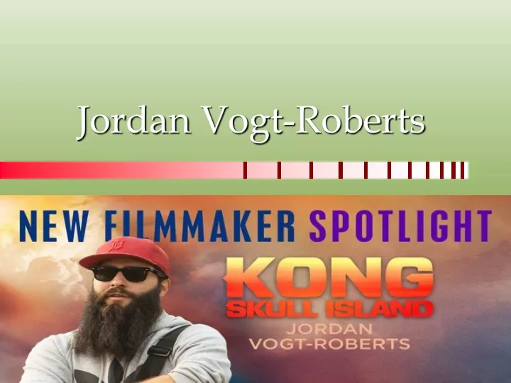 jordan vogt roberts