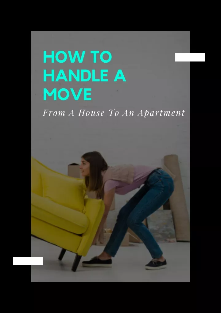 how to handle a move from a house to an apartment