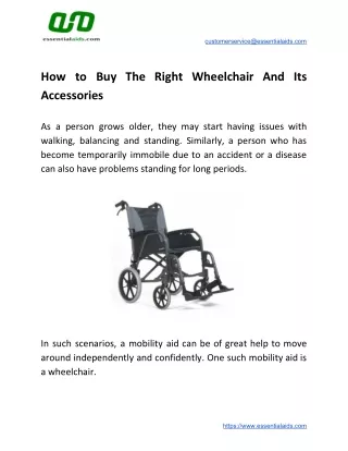 How to Buy The Right Wheelchair And Its Accessories
