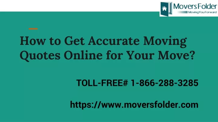how to get accurate moving quotes online for your move