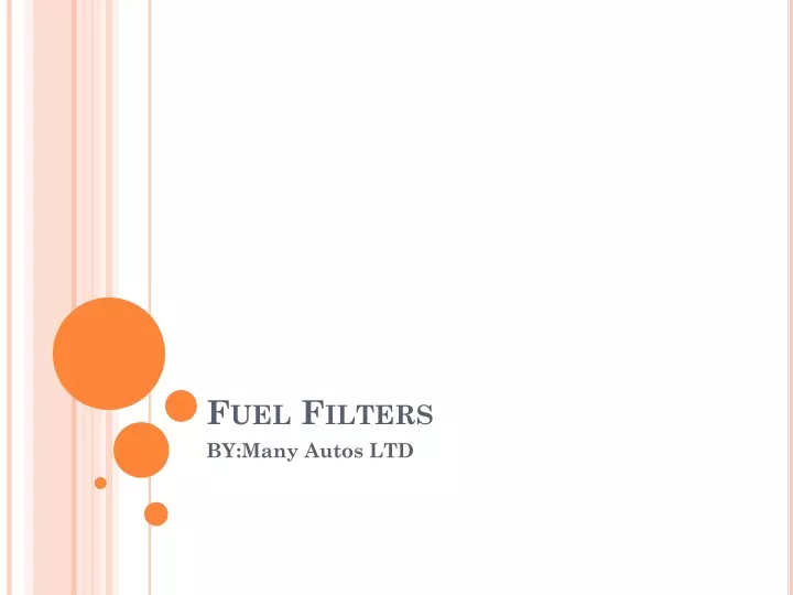 f uel f ilters by many autos ltd