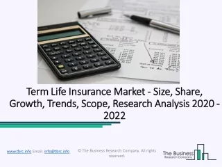 Term Life Insurance Market Future Demand, Market Analysis And Outlook to 2022