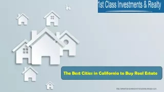 The Best Cities in California to Buy Real Estate