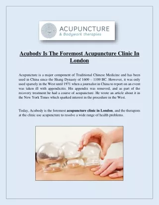 Acubody Is The Foremost Acupuncture Clinic In London