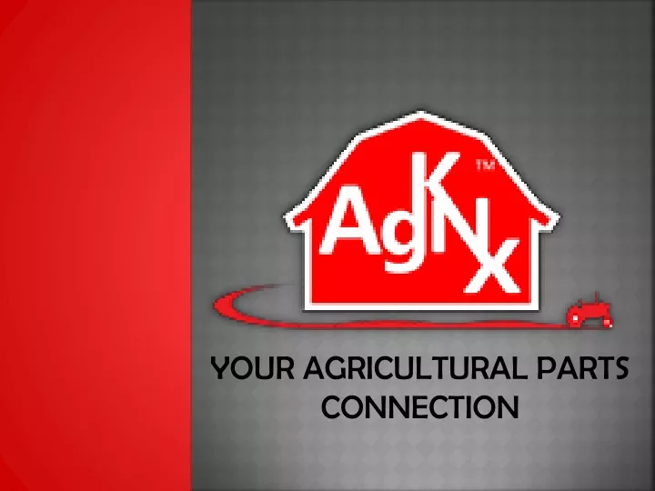 your agricultural parts connection