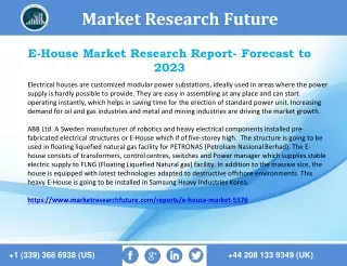 E-House Market Status, Revenue, Growth Rate, Services and Solutions- Forecast to 2023