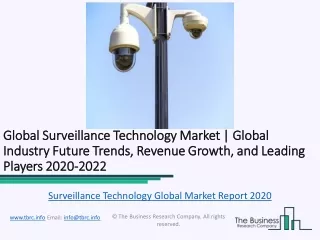 Global Surveillance Technology Market Report 2020