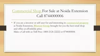 Commercial Shop and Office Space for Sale at Noida Extension Call Toll-Free: 1800212622222