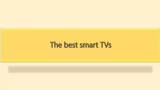 The best smart TVs