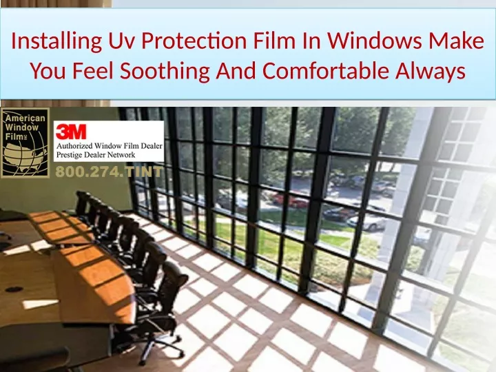 installing uv protection film in windows make