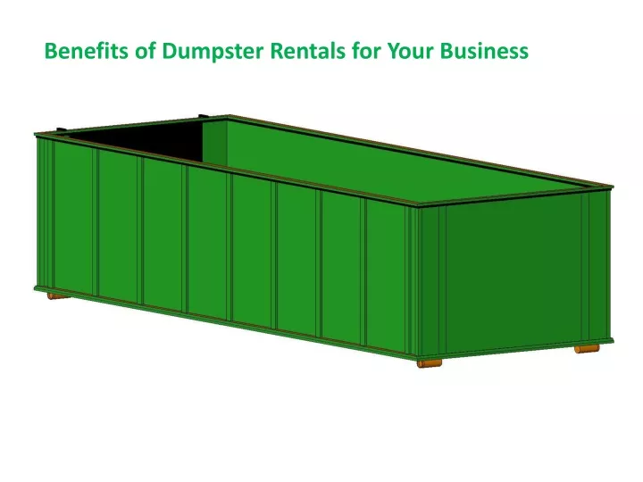 benefits of dumpster rentals for your business