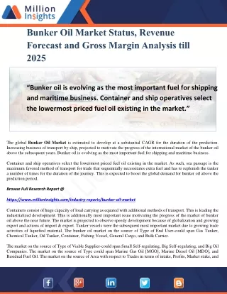 Bunker Oil Market Status, Revenue Forecast and Gross Margin Analysis till 2025