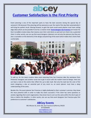 Customer Satisfaction Is the First Priority