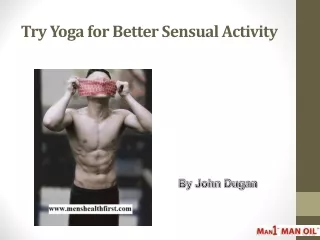 Try Yoga for Better Sensual Activity