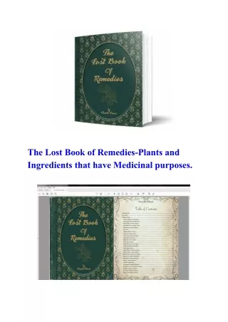 The Lost Book of Remedies-Plants and Ingredients that have Medicinal purposes.